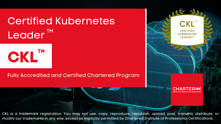 Certified Kubernetes Leader (CKL™)